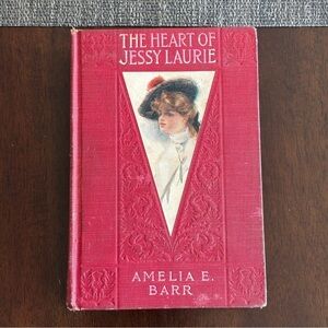 Vintage Antique Decor Book The Heart of Jessy Laurie 1907 Victoria Barr